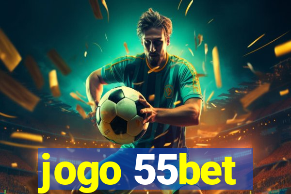 jogo 55bet